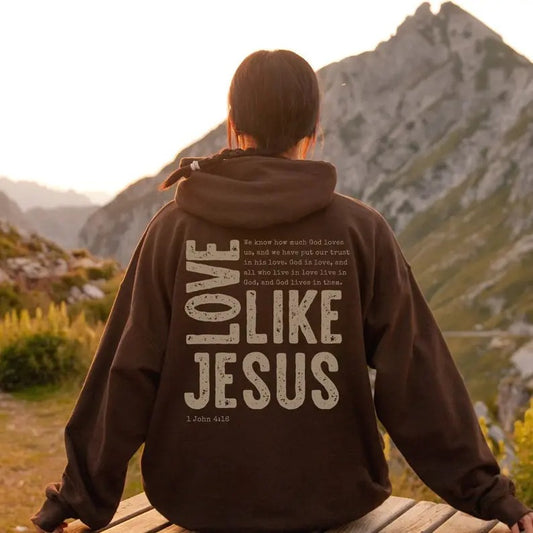 Love Like Jesus Christian Hoodie Jesus Sweatshirt Jesus Apparel Christian Sweatshirt Aesthetic Hoodie Aesthetic Clothing Trendy  T-shirt, sweater and Hoodie