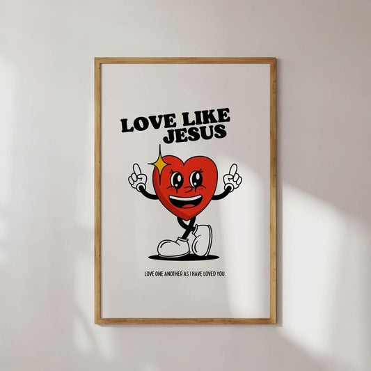 Love Like Jesus Large Wall Poster, Retro Mascot Wall Art, Christian Wall Art, Bible Verse Wall Art, Cute Wall Print Gift, Poster Prints No Frame, Gifts For Women Wall Art, Large Wall Art, Gifts For Birthday Christmas Xmas Artwork Landscape