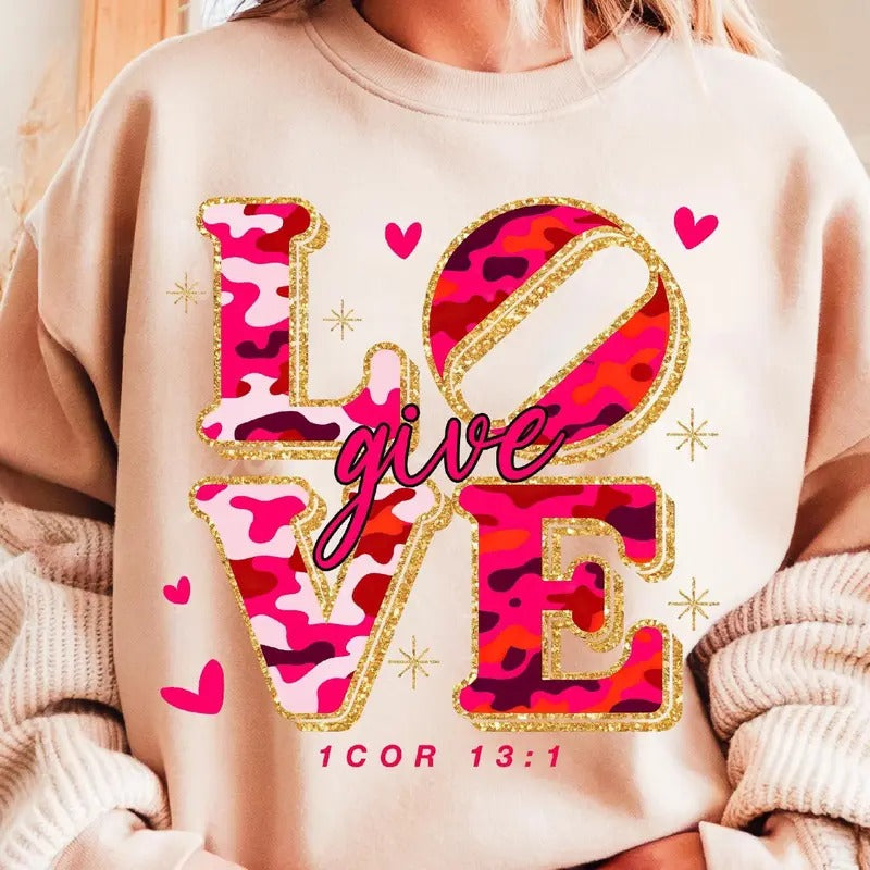 Love Pink Camo Valentine Shirt, Christian Bible Verse Sweater, Religious 1 Corinthians 13:1 Love in Camoflage Tee, Valentine's Gift