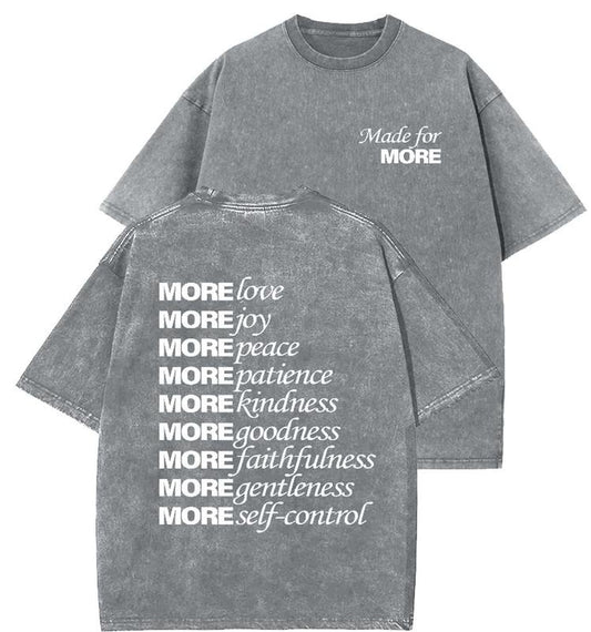 Made For More Unisex Washed T-Shirt, Christian t shirts, Vintage 90s Graphic Tee, Gift Top Womenswear Cotton Mineral Color
