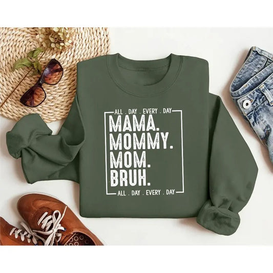Mama Mommy Mom Bruh Shirt And Sweatshirt, Mama Shirt, Mom Shirt, Happy Mother Day, Mother's Day Shirt