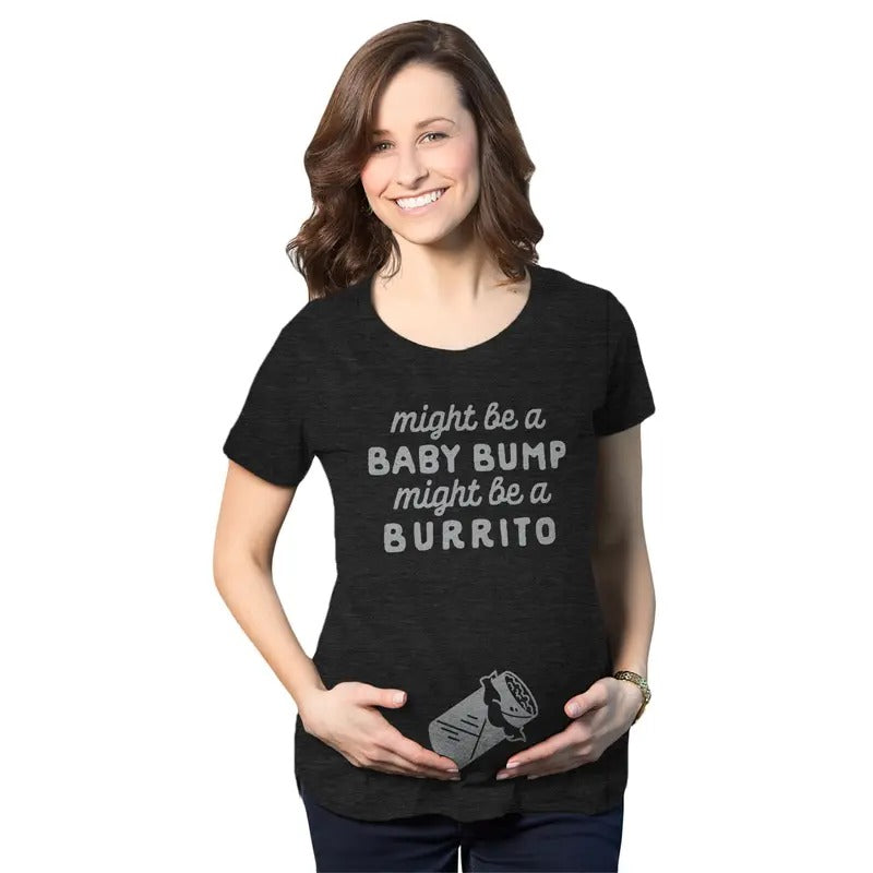 Maternity Might Be A Bump Might Be A Burrito Pregnancy T Shirt Funny Mexican Food Tee Funny Graphic Maternity Tee Cute Pregnancy Tees With Plus Sizes Cinco De Mayo Maternity Wear Funny Food Short Black