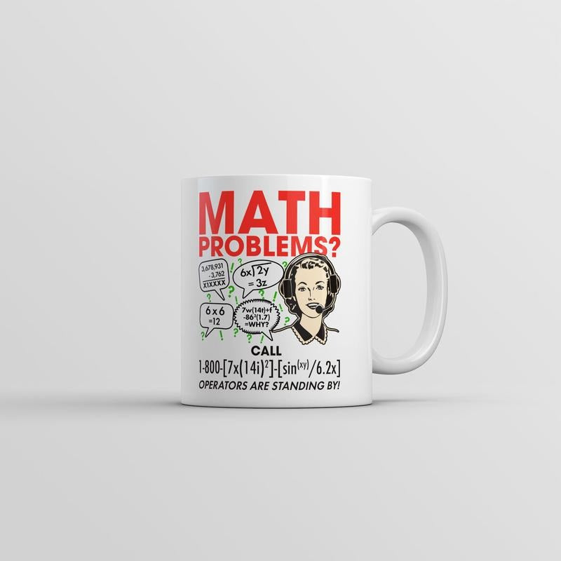 Math Problems Mug Funny Sarcastic Nerdy Graphic Coffee Cup-11oz Funny Coffee Mugs Ceramic Printed Drinkware Cup