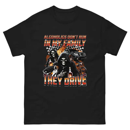 Meme In My Family They Drive Shirt, Funny Unisex Tee, Gift Idea For Fans, Meme Outfit, Vintage Unisex Classic Shirt