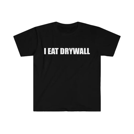 Men's Funny Graphic Tee - I Eat Drywall Pattern - 100% Cotton Menswear Shirt