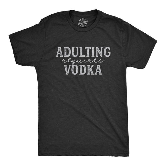 Mens Adulting Requires Vodka T Shirt Funny Liquor Parenting Graphic Novelty Tee Mens Funny T Shirts Cool Tees Soft Stylish Casual Menswear Liquor Apparel for Men Funny Drinking Short Sleeve Novelty Black