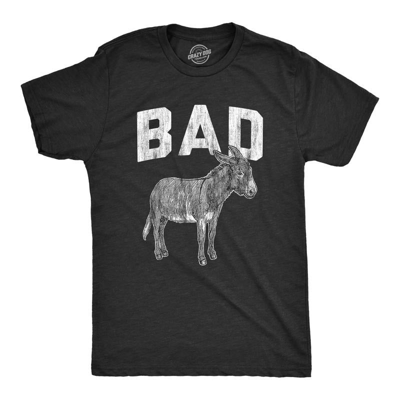 Mens Bad Ass T Shirt Funny Donkey Jackass Sarcastic Graphic Novelty Tee Mens Funny T Shirts Cool Tees Soft Stylish Casual Menswear Black