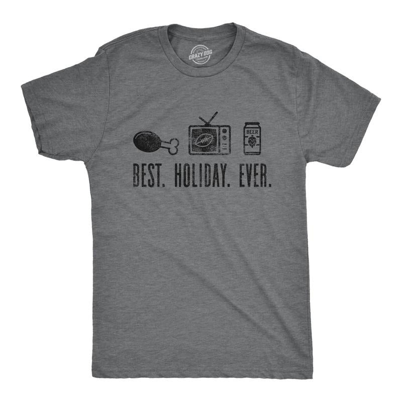 Mens Best Holiday Ever Tshirt Funny Thanksgiving Football Drinking Graphic Tee