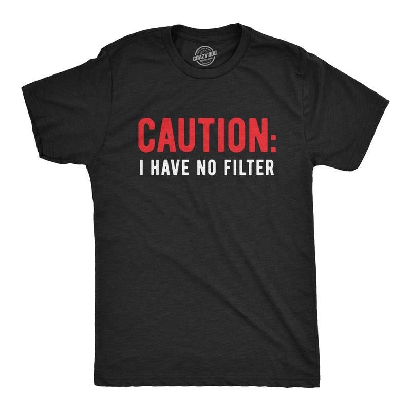 Mens Caution I Have No Filter T Shirt Funny Loose Cannon Outlandish Graphic Tee Mens Funny T Shirts Cool Tees Soft Stylish Casual Menswear Funny Sarcastic Short Sleeve Novelty Tees for Guys Black