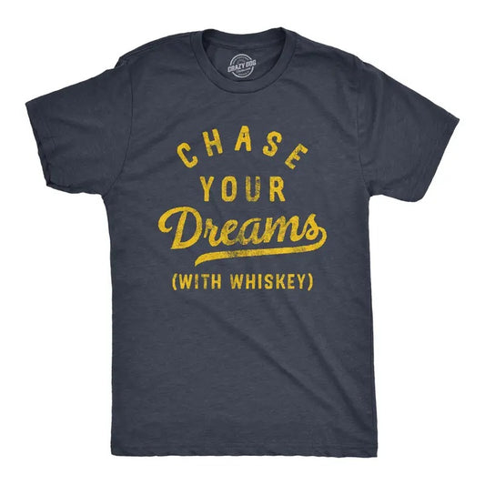 Mens Chase Your Dreams With Whiskey T Shirt Funny Sarcastic Liquor Drinking Joke Tee for Guys Mens Funny T Shirts Cool Vintage Fashion Navy