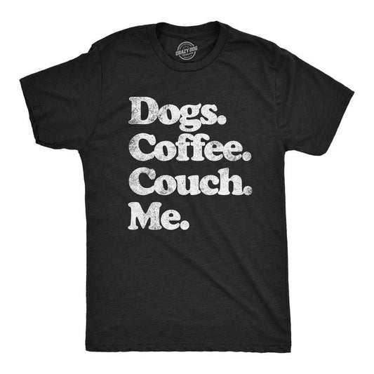 Mens Dogs Coffee Couch Me T Shirt Funny Puppy Lover Graphic Novelty Tee For Guys Mens Funny T Shirts Cool Tees Soft Stylish Casual Menswear Coffee Apparel for Men Funny Dog Short Sleeve Novelty Tees Black