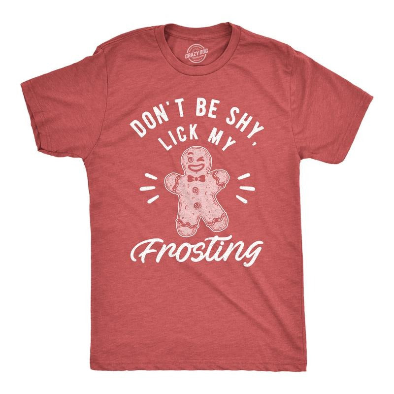 Mens Don't Be Shy Lick My Frosting T Shirt Funny Gingerbread Christmas Cookie Graphic Tee Mens Funny T Shirts Cool Tees Soft Stylish Casual Menswear Christmas Apparel for Men Funny Food Short Sleeve Red