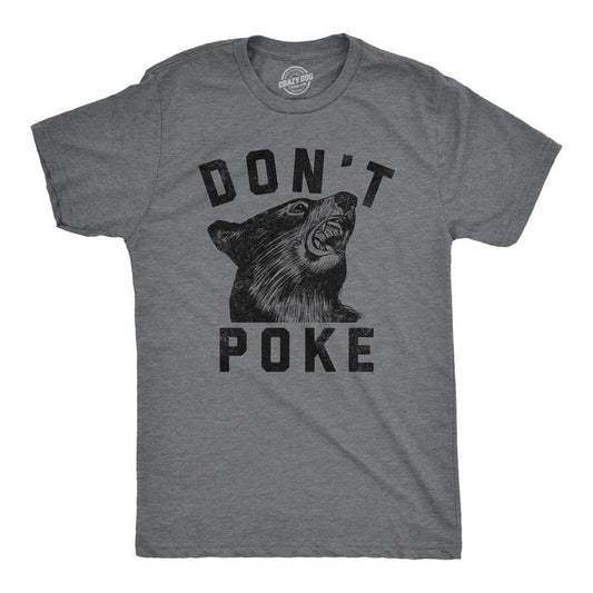 Mens Dont Poke Funny T Shirts Sarcastic Bear Graphic Tee for Men Mens Funny T Shirts Cool Tees Soft Stylish Casual Menswear Sarcastic Apparel for Men Funny Animal Short Sleeve Novelty Tees for Guys Dark Grey
