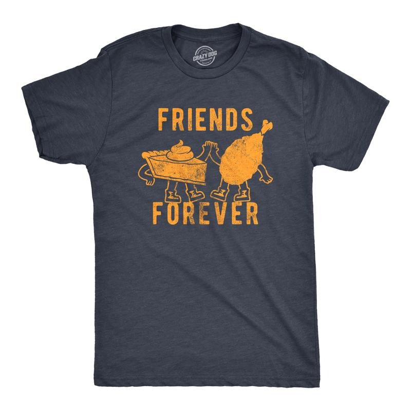 Mens Friends Forever T Shirt Funny Thanksgiving Dinner Turkey Pumpkin Pie Graphic Tee for Guys Mens Funny T Shirts Cool Tees Soft Navy -