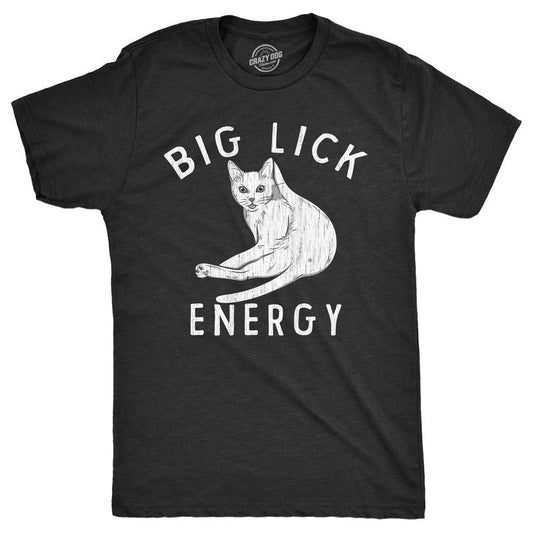 Mens Funny T Shirts Big Lick Energy Sarcastic Kitten Graphic Novelty Tee for Men Mens Funny T Shirts Cool Tees Soft Stylish Casual Menswear Sarcastic Apparel for Men Funny Cat Short Sleeve Novelty Black -