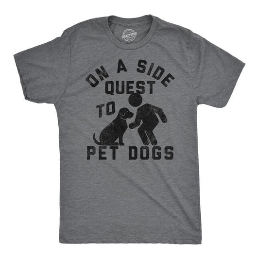 Mens Funny T Shirts On A Side Quest To Pet Dogs Sarcastic Puppy Graphic Tee For Men Mens Funny T Shirts Cool Tees Soft Stylish Casual Menswear Sarcastic Apparel for Men Funny Dog Short Sleeve Novelty Dark Grey
