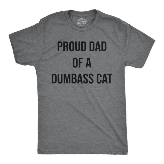 Mens Funny T Shirts Proud Dad Of A Dumbass Cat Sarcastic Graphic Tee For Men Mens Funny T Shirts Cool Tees Soft Stylish Casual Menswear Funny Cat Short Sleeve Novelty Tees for Guys Dark Grey
