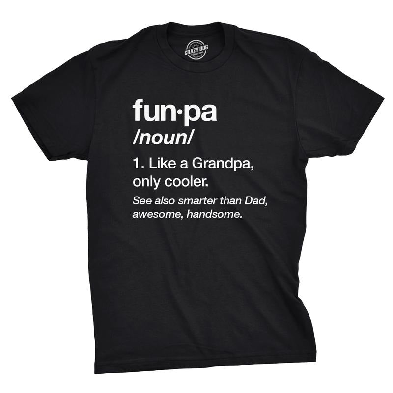 Mens Funpa Definition T shirt Funny Grandpa Gift Fathers Day Papa Graphic Tee Mens Funny T Shirts Cool Tees Soft Stylish Casual Black -