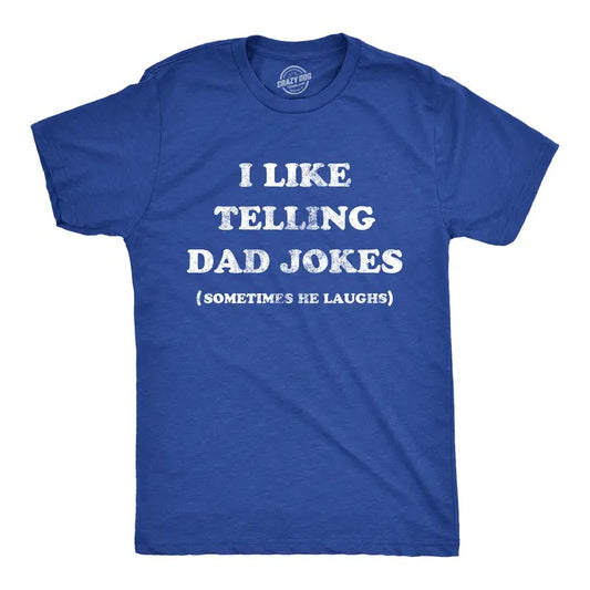 Mens I Like Telling Dad Jokes T Shirt Funny Sarcastic Father Humor Text Graphic Tee For Guys Mens Funny T Shirts Cool Tees Soft Stylish Casual Menswear Funny Sarcastic Short Sleeve Novelty Tees for Royal
