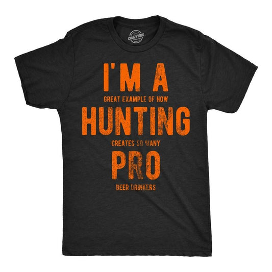 Mens Im A Great Exampe Of How Hunting Creates so Many Pro Beer Drinkers Graphic Tee Mens Funny T Shirts Cool Tees Soft Stylish Casual Black -