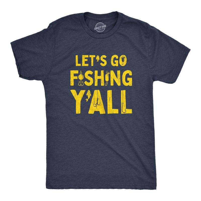 Mens Let's Go Fishing Y'all Tshirt Funny Outdor Lake Boating Southern Graphic Novelty Tee Mens Funny T Shirts Cool Slimming Tees with Plus Sizes Funny Fishing T Shirt Novelty Tees for Men Navy