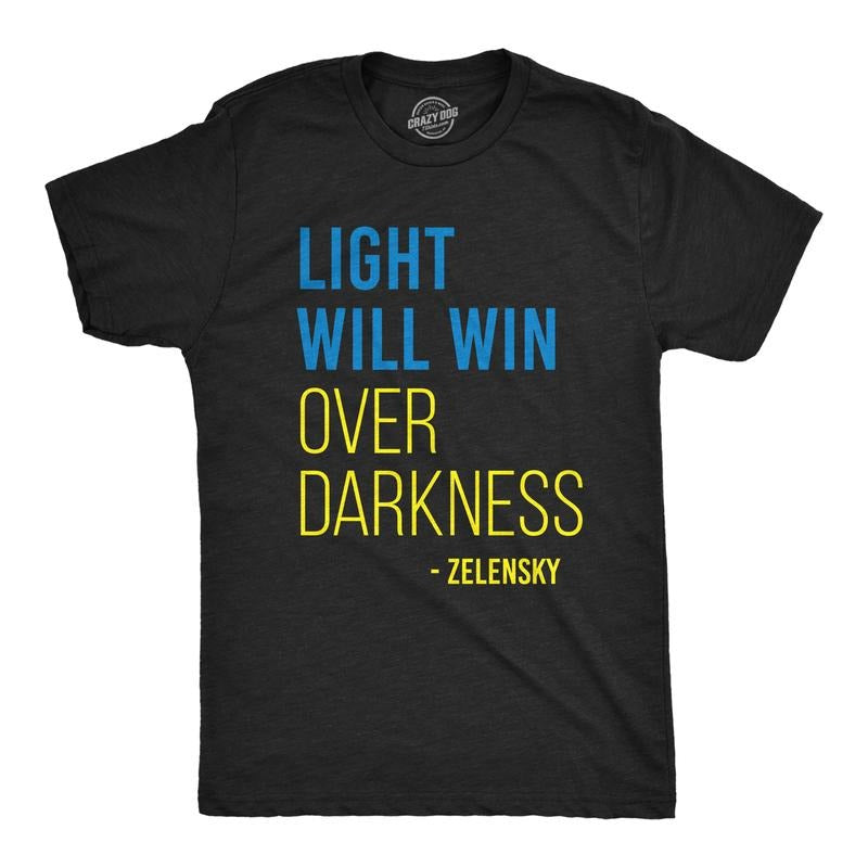 Mens Light Will Win Over Darkness T Shirt Cool Zelensky Ukraine Motivational Quote Graphic Tee for Guys Mens Funny T Shirts Cool Tees Black