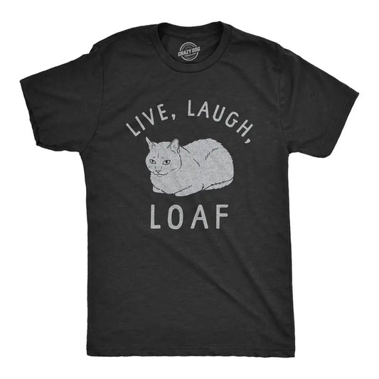 Mens Live Laugh Loaf T Shirt Funny Sarcastic Laying Kitten Graphic Novelty Tee for Guys Mens Funny T Shirts Cool Tees Soft Stylish Black -