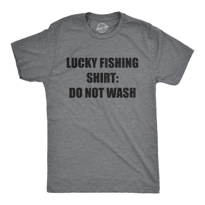 Mens Lucky Fishing Shirt Do Not Wash T Shirt Funny Fisherman Angler Graphic Tee Mens Funny T Shirts Cool Tees Soft Stylish Casual Menswear Dad Joke Apparel for Men Funny Fishing Short Sleeve Novelty Dark Grey
