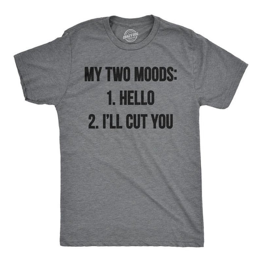 Mens My Two Moods Funny Tee Novelty Humor Shirts Cool Graphic Hilarious T shirt Mens Funny T Shirts Cool Tees Soft Stylish Casual Menswear Funny Sarcastic Short Sleeve Novelty Tees for Guys Dark Grey