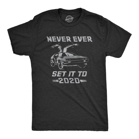 Mens Never Ever Set It To 2020 T Shirt Funny Time Travel Car Movie Graphic Tee Mens Funny T Shirts Cool Tees Soft Stylish Casual Menswear Introvert Apparel for Men Funny Movie Short Sleeve Novelty Black