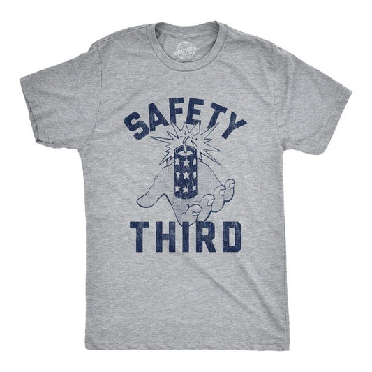 Mens Safety Third T Shirt Funny 4th of July Fireworks Show Summer Graphic Novelty Tee Mens Funny T Shirts Cool Tees Soft Stylish Casual Menswear Sarcastic Apparel for Men Funny Patriotic Short Sleeve Light Grey