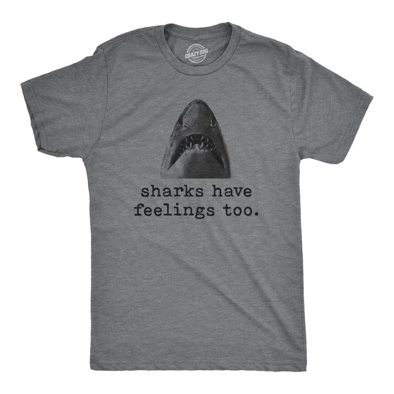 Mens Sharks Have Feelings Too T Shirt Funny Beach Vacation Chomp Graphic Tee Mens Funny T Shirts Cool Tees Soft Stylish Casual Menswear Sarcastic Apparel for Men Funny Shark Short Sleeve Novelty Tees Dark Grey