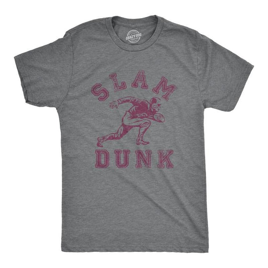 Mens Slam Dunk T Shirt Funny Sarcastic Wrong Sport Football Joke Graphic Novelty Tee For Guys