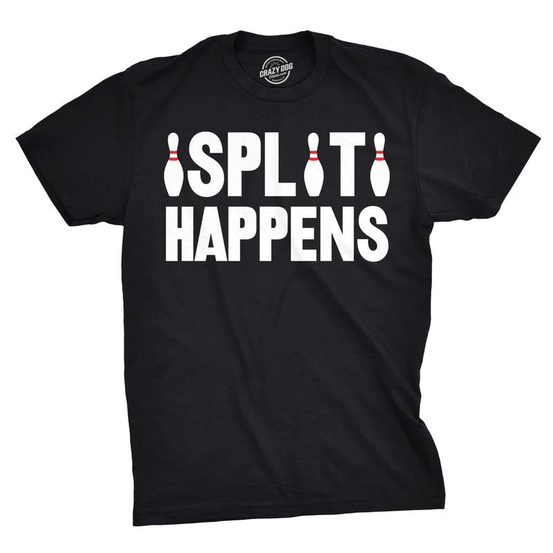 Mens Split Happens Funny Bowling Graphic Text Hilarious Sports T Shirt Mens Funny T Shirts Cool Tees Soft Stylish Casual Menswear Novelty Tees for Guys Black