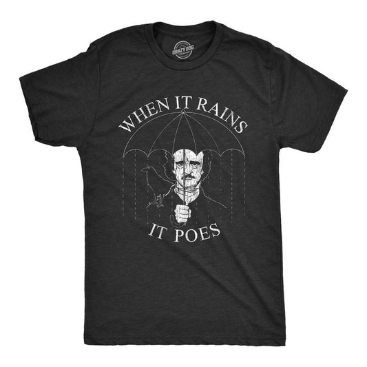 Mens When It Rains It Poes T Shirt Funny Edgar Allan Poe Poetry Graphic Novelty Tee Mens Funny T Shirts Cool Tees Soft Stylish Casual Menswear Funny Nerd Short Sleeve Novelty Tees for Guys Black