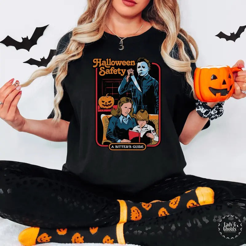 Micheal Myers Halloween Shirt, Safety A Sitter's Guide T-Shirt, Halloween Horror Movies, Halloween Safety, Boogeyman 90's Horror Lover Shirt