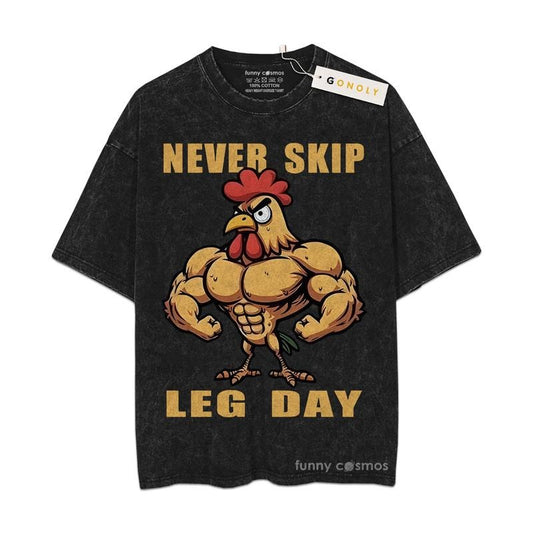 [ Mineral Wash ] Retro Funny Chicken, Never Skip Leg Day, Gym Tee, Fan Lovers Streetwear & Washed Gym Style Shirt