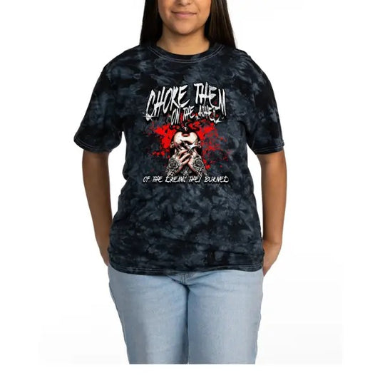 Choke them on the Ashes of the Dreams They Burned Tie Dye/Mineral Wash Crewneck T Shirt Aesthetic Pullover | Punk Rocker Style