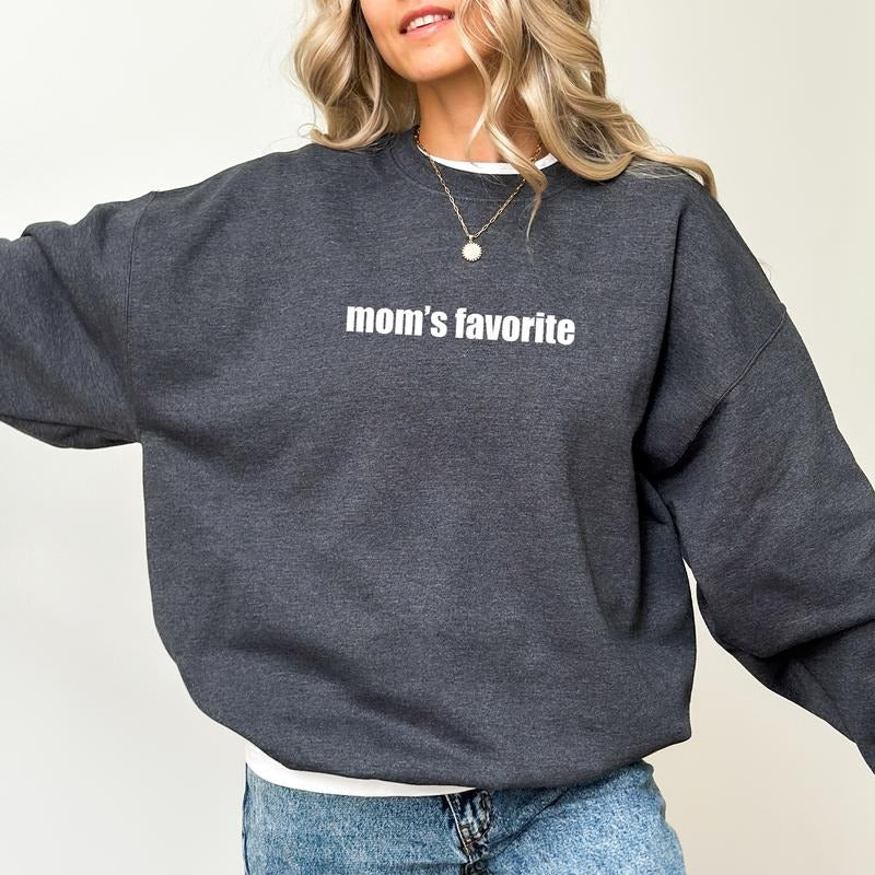 Mom's Favorite Sweatshirt, Funny Mommy's Favorite Daughter Crewneck, Humorous Family Pullover, Family Jokes Tops, Xmas Gift Ideas for Sister Brother
