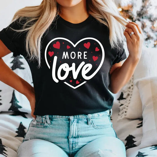More Love Heart T-Shirt, Heart Love Shirt, Valentines Day Tee, Valentines Gift Tee, Drawn Hearts Shirt, Cute Lovers Short Sleeve, Couples T-Shirt.