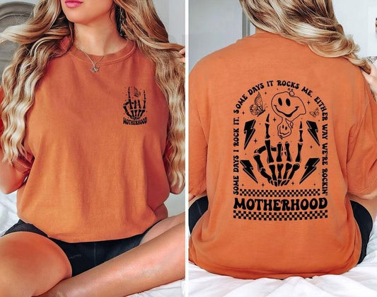 Motherhood Some Day I Rock It Shirt, Trendy Front and Back Sweatshirt, Funny Motherhood Rock Skeleton T-Shirt, Mothers Da  T-shirt, sweater and Hoodie