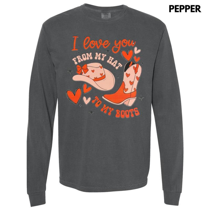 My Hat To My Boots Long Sleeve Comfort Colors T-Shirt