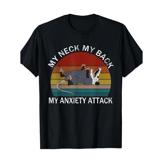 My Neck My Back My Anxiety Attack Opossum Sunset T-Shirt made in usa