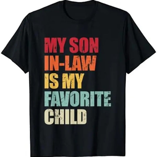 My Son in Law Is My Favorite Child Funny, Family Humor Retro T-Shirt