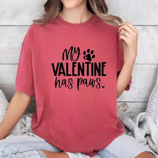 My Valentines has paws Custom colors tee shirt Casual Comfort Cotton