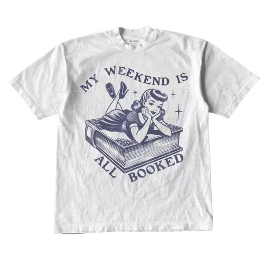 My Weekend Is All Booked Vintage Style Graphic Tee, Book Shirt, Teacher Shirt, 90s Graphic Tee, Menswear Top, Womenswear Top
