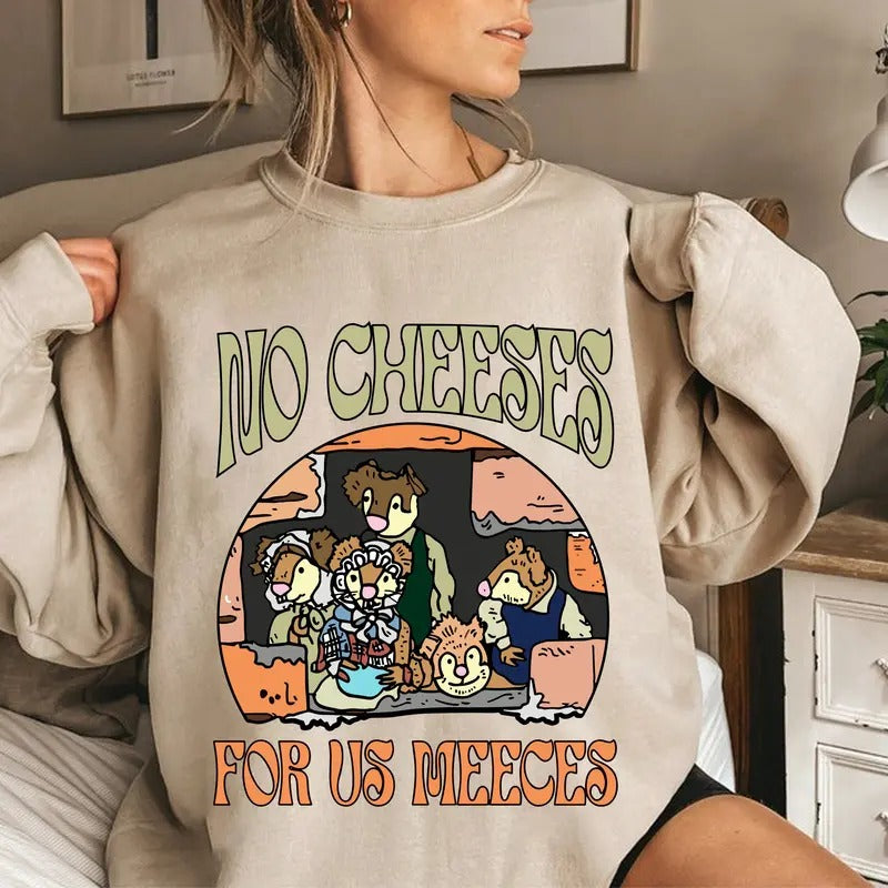 No Cheese For Us Meeces Shirt, The Muppet Christmas Carol Sweatshirt, Retro 90s Muppet Show Shirt, Funny Friends Sweatshirt, Xmas Gift For Friends