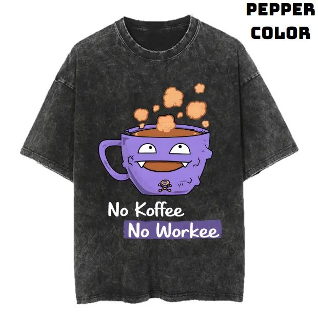No Coffee, No Workee Vintage Graphic Tees, Koffing Tshirt, Pokemon Shirts, Pokemon Merch, Anime Manga Shirt, Anime Clothing, Unisex Casual Outfits, Crew Neck Gifts For Men Women Streetwear Menswear Womenswear