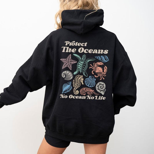 No Ocean No Life Hoodie, Protect The Oceans Sweatshirt, Save the Ocean Animals Marine Biology Shirt, Save the Ocean Aesthetic Beach Shirt, Local Surfers Gift, Beach Days shirt, Sea Turtle Shirt, Summer Shirt