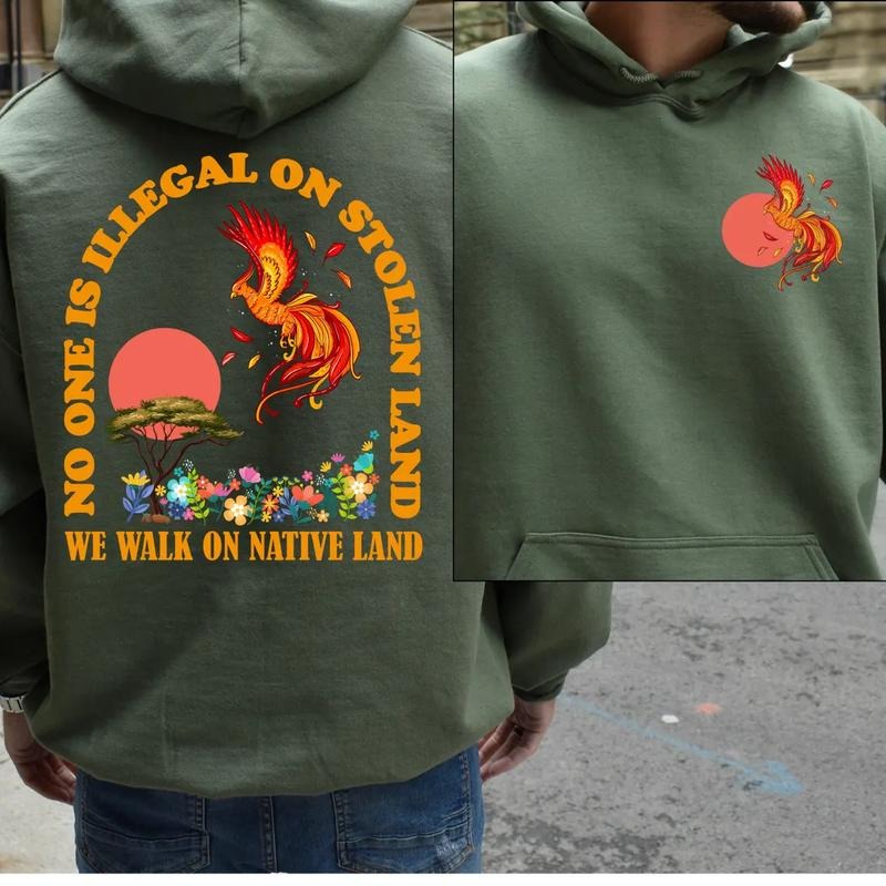 No One Is Illegal On Stolen Land Shirt, Social Justice Sweatshirt, Activist Protest Shirt, Native American Shirt, Equality Tee, Maga Shirtstyle{n002}2